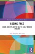 Losing Face by Ilana Krausman Ben-amos, Paperback | Indigo Chapters
