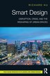 Smart Design by Richard Hu, Paperback | Indigo Chapters