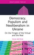 Democracy Populism And Neoliberalism In Ukraine by Olga Baysha, Hardcover | Indigo Chapters