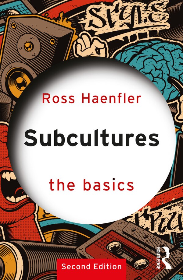 Subcultures by Ross Haenfler, Paperback | Indigo Chapters