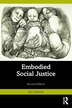 Embodied Social Justice by Rae Johnson, Paperback | Indigo Chapters