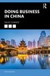 Doing Business in China by Giles Chance, Hardcover | Indigo Chapters