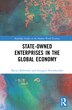 State-owned Enterprises In The Global Economy by Maciej Baåtowski, Hardcover | Indigo Chapters