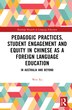 Pedagogic Practices Student Engagement And Equity In Chinese As A Foreign Language Education by Wen Xu, Hardcover | Indigo Chapters