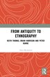 From Antiquity To Ethnography by Alan Macfarlane, Hardcover | Indigo Chapters