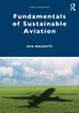 Fundamentals of Sustainable Aviation by Eva Maleviti, Paperback | Indigo Chapters