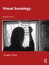 Visual Sociology by Douglas Harper, Paperback | Indigo Chapters