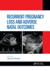 Recurrent Pregnancy Loss And Adverse Natal Outcomes by Minakshi Rohilla, Paperback | Indigo Chapters
