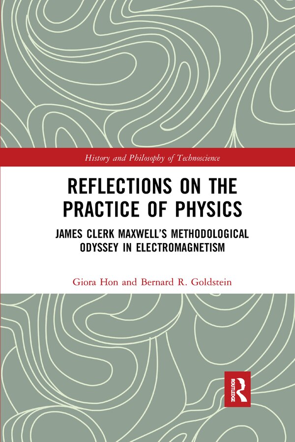 Reflections On The Practice Of Physics by Giora Hon, Paperback | Indigo Chapters