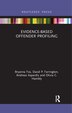 Evidence-based Offender Profiling by Bryanna Fox, Paperback | Indigo Chapters