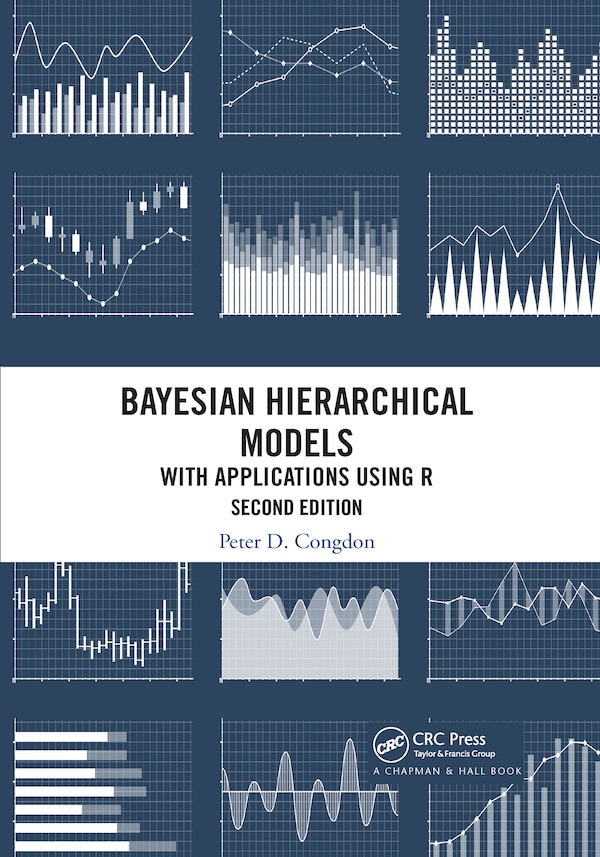 Bayesian Hierarchical Models by Peter D. Congdon, Paperback | Indigo Chapters