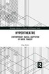 Hypertheatre by Olga Kekis, Paperback | Indigo Chapters