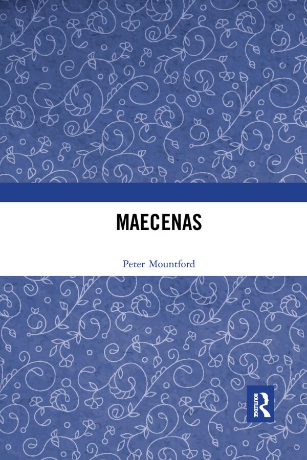 Maecenas by Peter Mountford, Paperback | Indigo Chapters