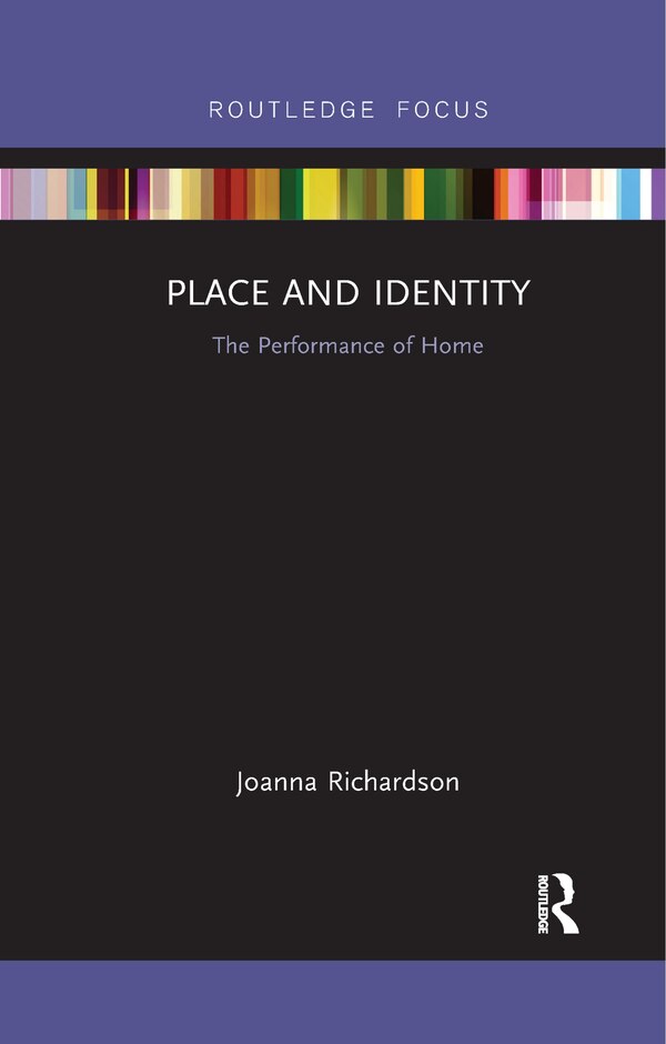 Place And Identity by Joanna Richardson, Paperback | Indigo Chapters