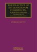 The Practice Of International Commercial Arbitration by Anselmo Reyes, Paperback | Indigo Chapters