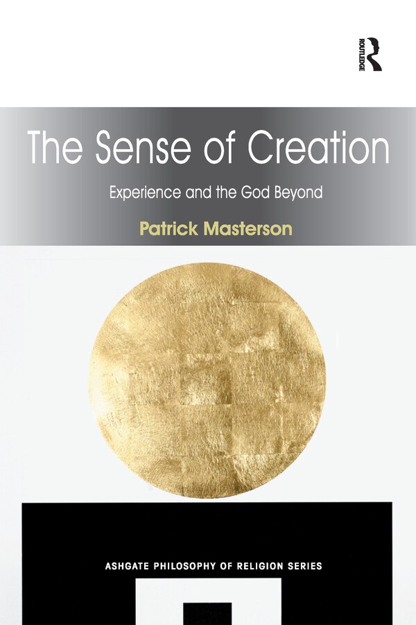 The Sense Of Creation by Patrick Masterson, Paperback | Indigo Chapters
