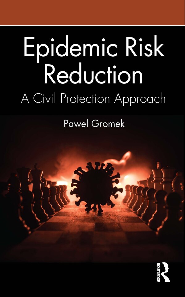 Epidemic Risk Reduction by Pawel Gromek, Paperback | Indigo Chapters