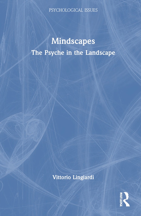 Mindscapes by Vittorio Lingiardi, Hardcover | Indigo Chapters