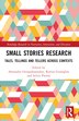 Small Stories Research by Alex Georgakopoulou, Paperback | Indigo Chapters