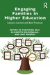 Engaging Families in Higher Education by Christine Self, Paperback | Indigo Chapters
