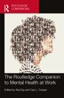 The Routledge Companion to Mental Health at Work by Arla Day, Hardcover | Indigo Chapters