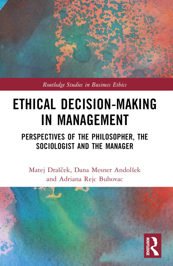 Ethical Decision-Making in Management by Matej DraÅ, Paperback | Indigo Chapters