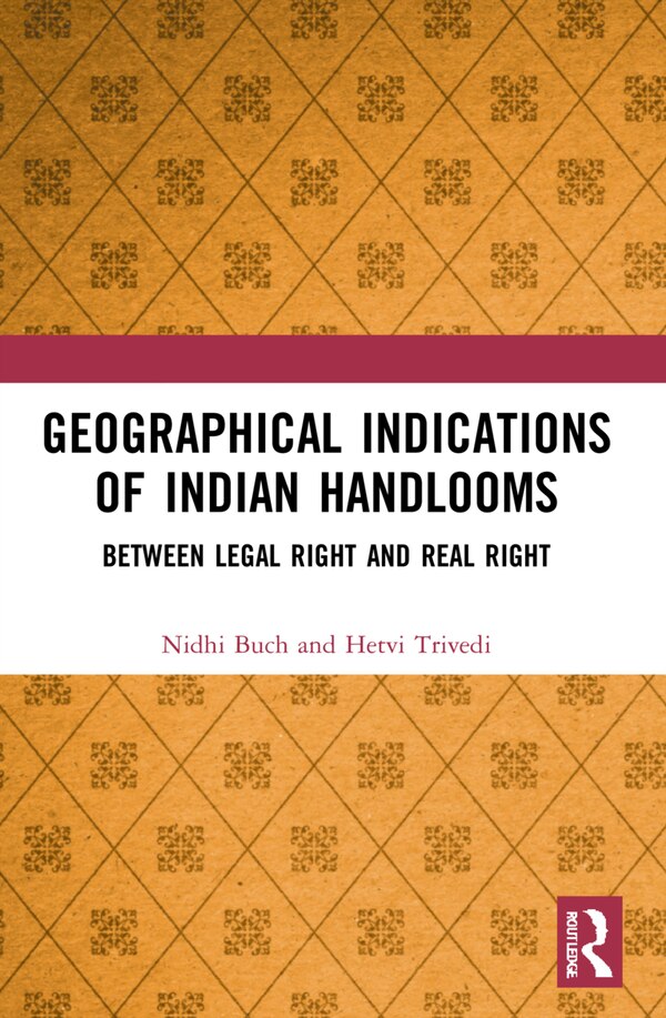 Geographical Indications of Indian Handlooms by Nidhi Buch, Paperback | Indigo Chapters