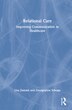 Relational Care by Lisa Zammit, Hardcover | Indigo Chapters