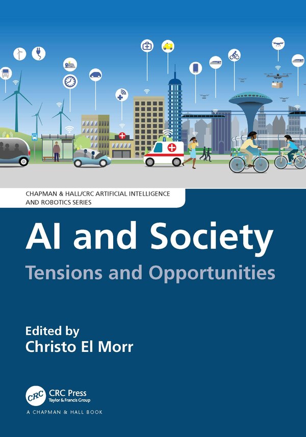 AI and Society by Christo El Morr, Hardcover | Indigo Chapters