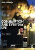 Consumption and Everyday Life by Mark Paterson, Paperback | Indigo Chapters