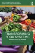 Transforming Food Systems by Molly D. Anderson, Paperback | Indigo Chapters