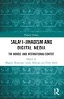 Salafi-Jihadism and Digital Media by Magnus Ranstorp, Paperback | Indigo Chapters