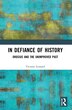 In Defiance of History by Victoria Leonard, Paperback | Indigo Chapters