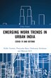 Emerging Work Trends in Urban India by Nidhi Tandon, Paperback | Indigo Chapters