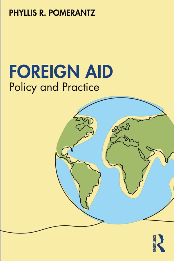 Foreign Aid by Phyllis R. Pomerantz, Paperback | Indigo Chapters