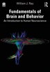 Fundamentals of Brain and Behavior by William J. Ray, Paperback | Indigo Chapters