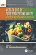 Wealth out of Food Processing Waste by M. Selvamuthukumaran, Hardcover | Indigo Chapters