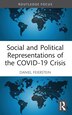 Social and Political Representations of the COVID-19 Crisis by Daniel Feierstein, Paperback | Indigo Chapters