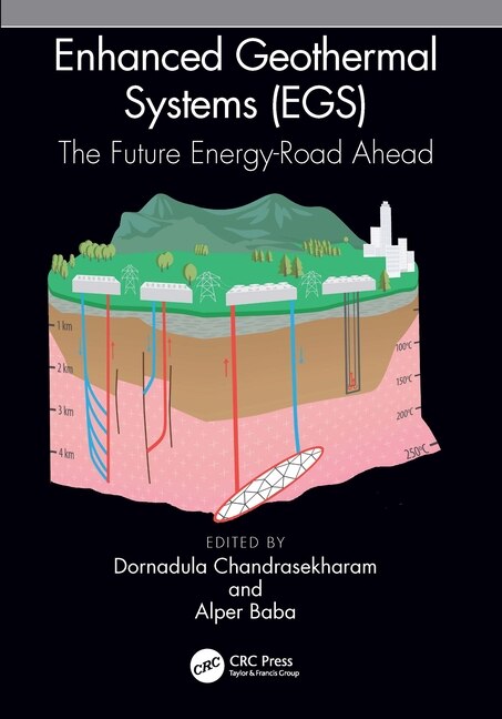 Enhanced Geothermal Systems (EGS) by Dornadula Chandrasekharam, Hardcover | Indigo Chapters