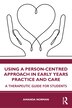 Using a Person-Centred Approach in Early Years Practice by Amanda Norman, Paperback | Indigo Chapters