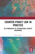 Counter-Piracy Law in Practice by Jessica Larsen, Hardcover | Indigo Chapters