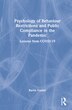 Psychology Of Behaviour Restrictions And Public Compliance In The Pandemic by Barrie Gunter, Hardcover | Indigo Chapters