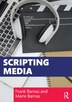 Scripting Media by Frank Barnas, Paperback | Indigo Chapters