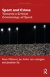 Sport and Crime by Peter Millward, Paperback | Indigo Chapters