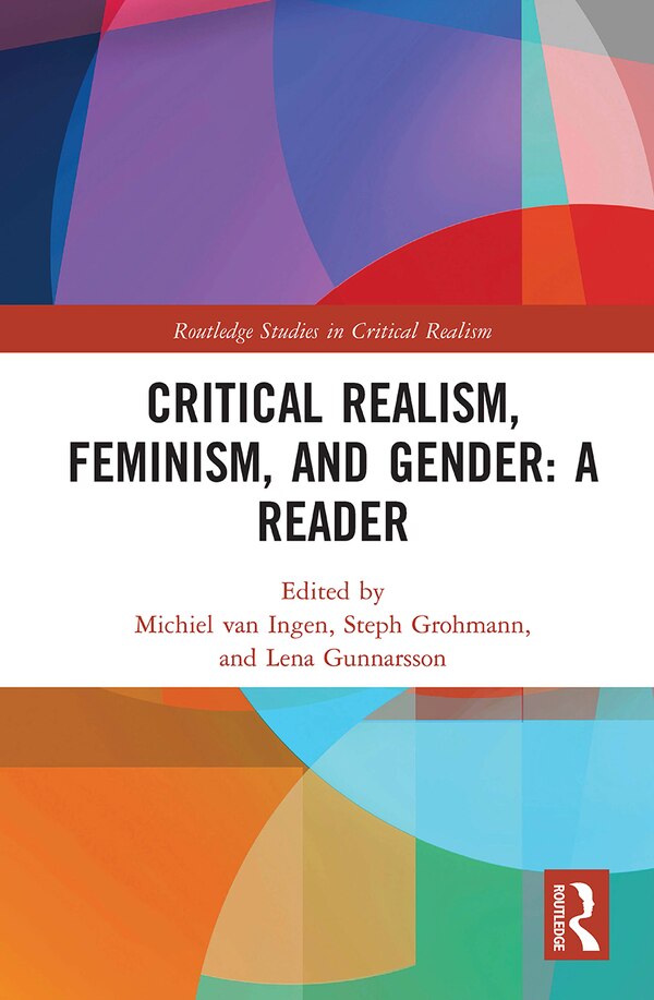 Critical Realism Feminism And Gender by Michiel Van Ingen, Paperback | Indigo Chapters