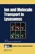 Ion And Molecule Transport In Lysosomes by Bruno Gasnier, Paperback | Indigo Chapters