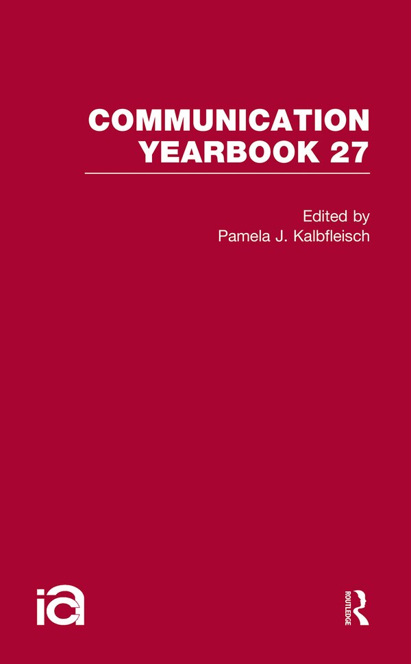 Communication Yearbook 27 by Pamela J. Kalbfleisch, Paperback | Indigo Chapters