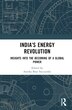 India's Energy Revolution by Annika Bose Styczynski, Hardcover | Indigo Chapters