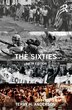 The Sixties by Terry H. Anderson, Paperback | Indigo Chapters