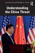 Understanding the China Threat by Lianchao Han, Paperback | Indigo Chapters